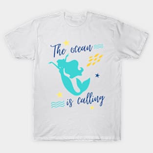 the ocean is calling mermaid cute graphic T-Shirt